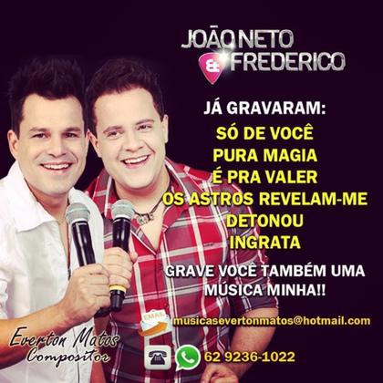 Cartaz: João Neto & Frederico gravou músicas de Everton Matos